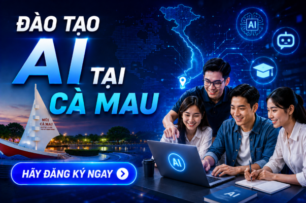Đào tạo AI tại Cà Mau